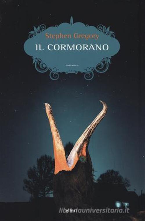 Il Cormorano Stephen Gregory Elliot 2016