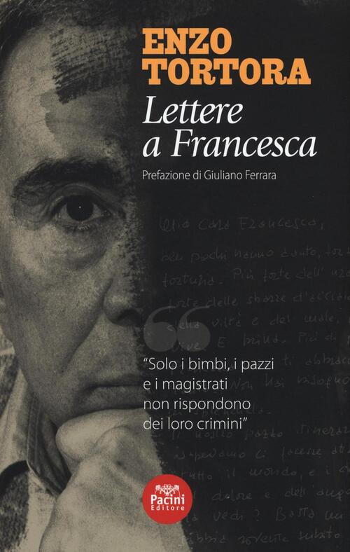Lettere A Francesca Enzo Tortora Pacini Editore 2016