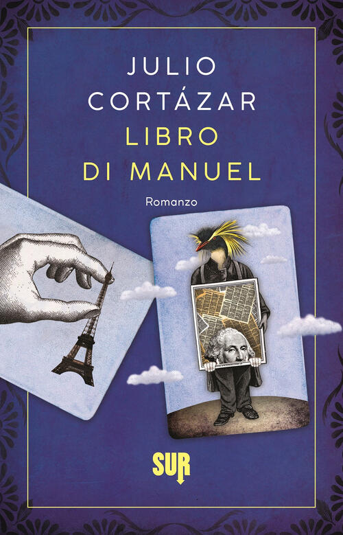 Libro Di Manuel Julio Cortazar Sur 2024