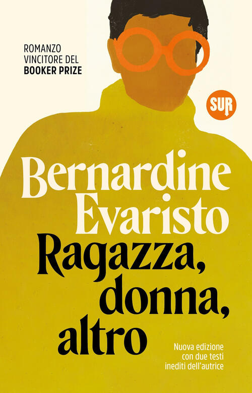 Ragazza, Donna, Altro. Nuova Ediz. Bernardine Evaristo Sur 2024