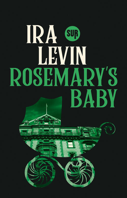 Rosemary's Baby Ira Levin Sur 2024