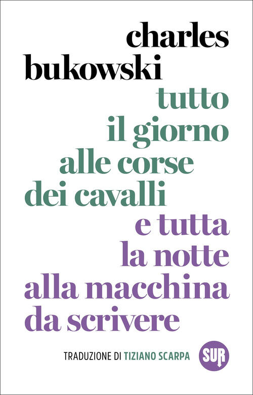 Tutto Il Giorno Alle Corse Dei Cavalli E Tutta La Notte Alla Macchina Da Scriv