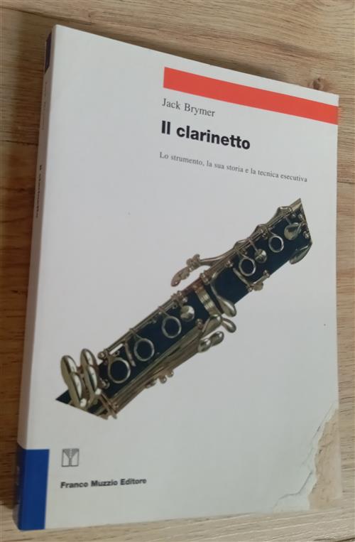 Il Clarinetto Jack Brymer Franco Muzzio Editore 1998