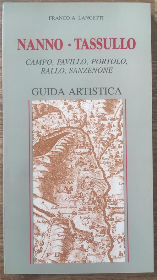 Nanno Tassullo. Campo, Pavillo, Portolo, Rallo, Sanzenone