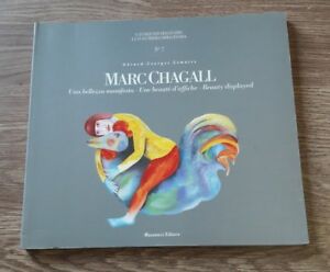 Marc Chagall. Una Bellezza Manifesta. Catalogo Della Mostra