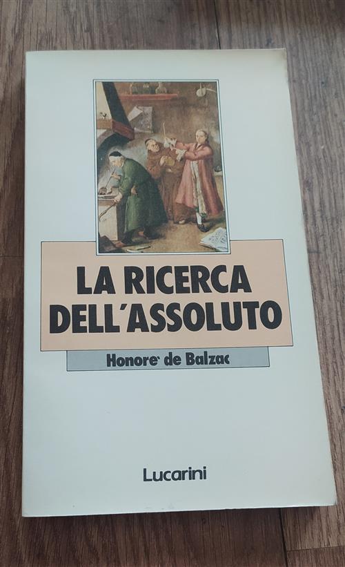 La Ricerca Dell'assoluto