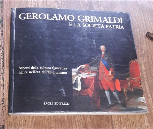 Gerolamo Grimalsi E La Società Patria