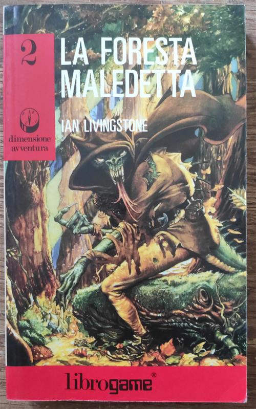 La Foresta Maledetta Ian Livingstone El 1988