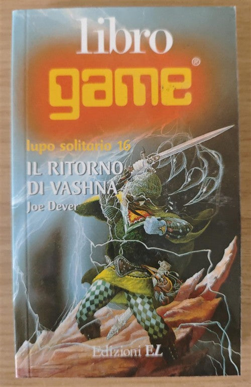 Il Ritorno Di Vashna. Libro Game. Grande Maestro Ramas Joe Dever Edizioni El 1