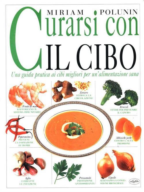 Curarsi Con Il Cibo