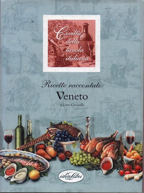 Veneto Lino Cucinella Idea Libri 2000