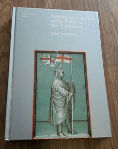 Splendore E Utopia Nella Padova Dei Carraresi Luigi Montobbio Corbo E Fiore 19