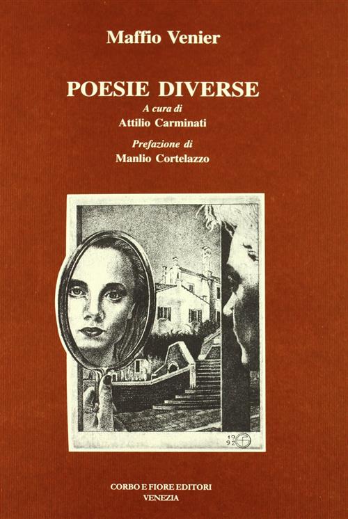 Poesie Diverse Maffio Venier, Attilio Carminati Corbo Fiore 2001