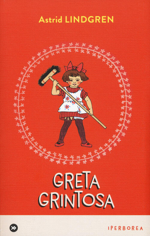 Greta Grintosa Astrid Lindgren Iperborea 2017