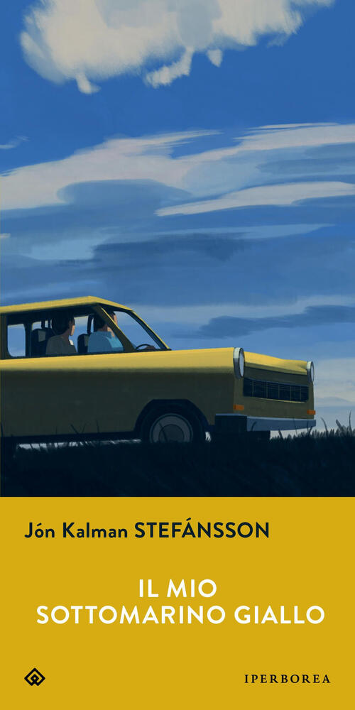 Il Mio Sottomarino Giallo Jon Kalman Stefansson Iperborea 2024