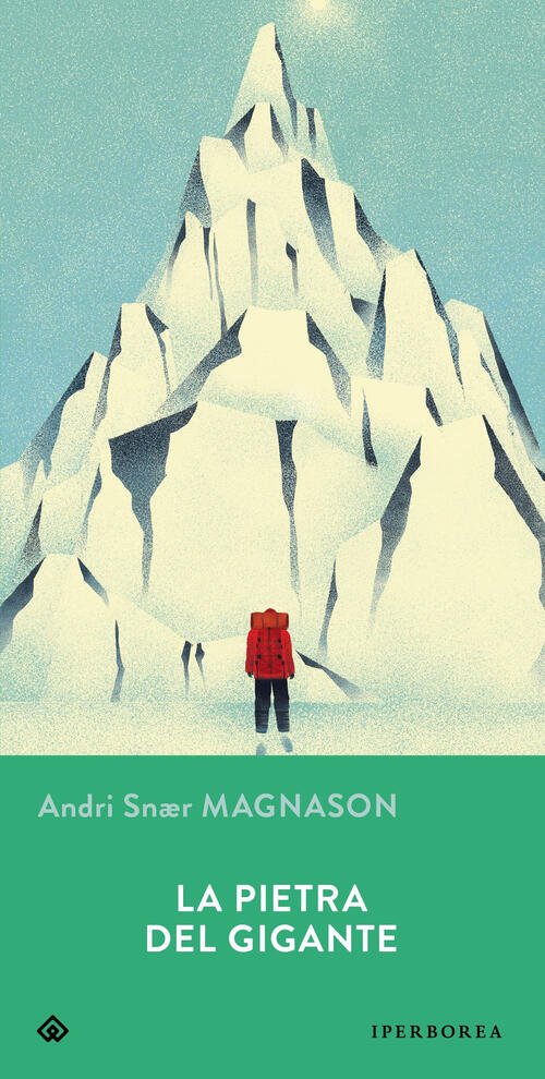 La Pietra Del Gigante Andri Snaer Magnasson Iperborea 2024