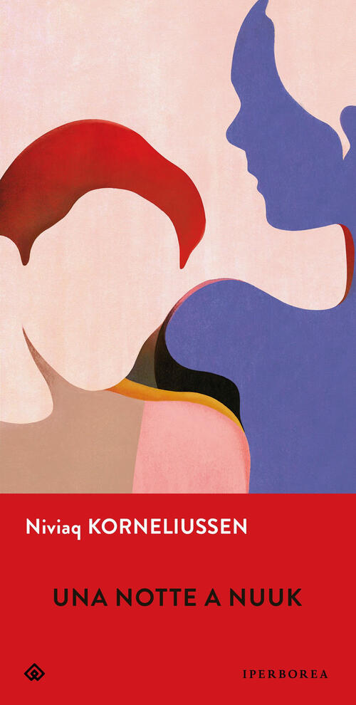 Una Notte A Nuuk Niviaq Korneliussen Iperborea 2025