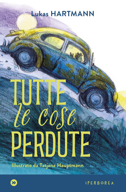 Tutte Le Cose Perdute Lukas Hartmann Iperborea 2024
