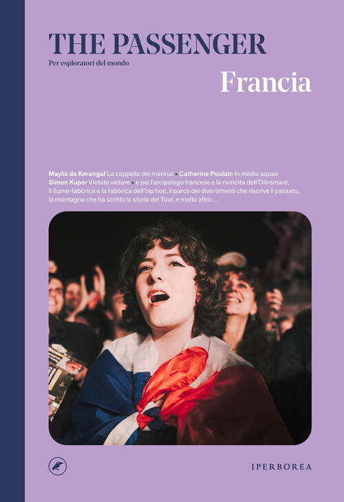 Francia. The Passenger. Per Esploratori Del Mondo Iperborea 2025