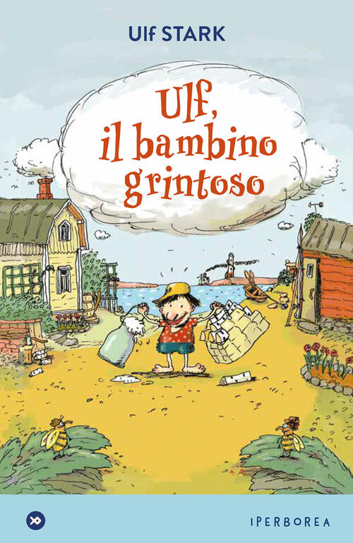 Ulf, Il Bambino Grintoso Ulf Stark Iperborea 2021