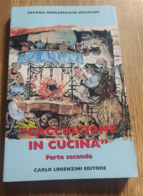 Cacciagione In Cucina Parte Seconda