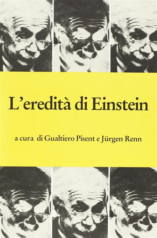 L' Eredita Di Einstein