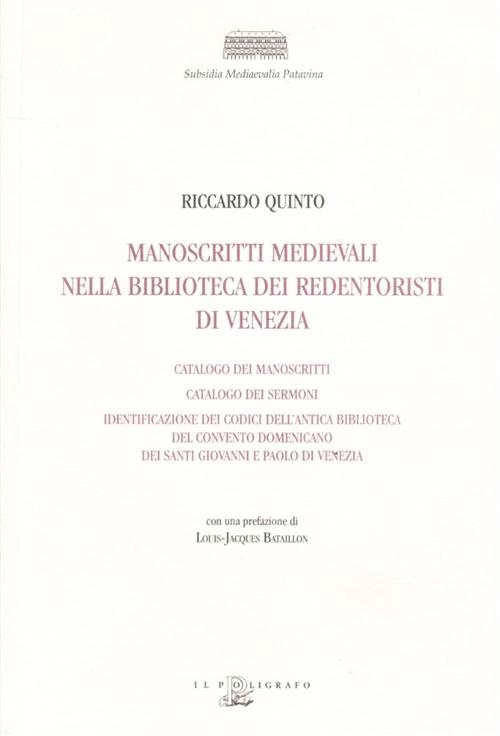 Manoscritti Medievali Nella Biblioteca Dei Redentoristi A Venezia