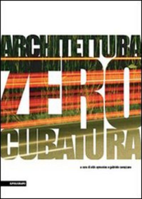Architettura Zero Cubatura