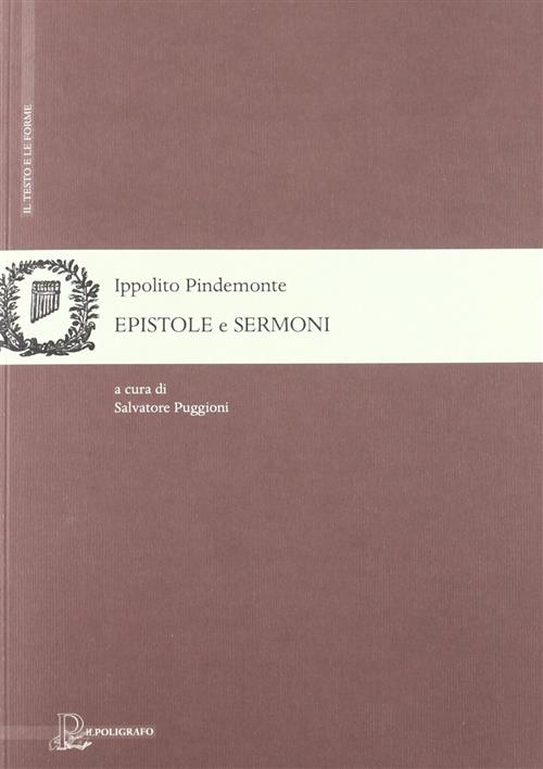 Epistole E Sermoni Ippolito Pindemonte Il Poligrafo 2010