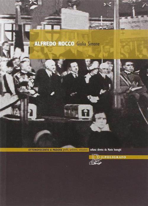 Alfredo Rocco Giulia Simone Il Poligrafo 2013