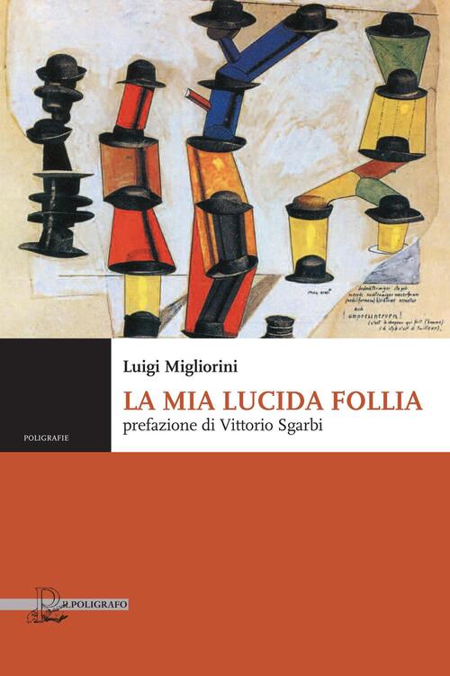 La Mia Lucida Follia