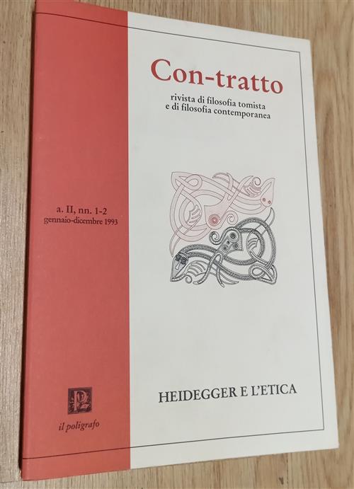 Con-Tratto. Rivista Di Filosofia Tomista E Di Filosofia Contemporanea Vol. 1-2