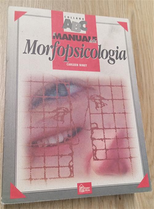 Il Manuale Della Morfopsicologia Carleen Binet Hobby & Work Publishing 1997