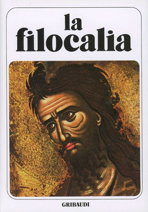 La Filocalia. Vol. 3 Nicodimo Aghiorita Gribaudi 2000