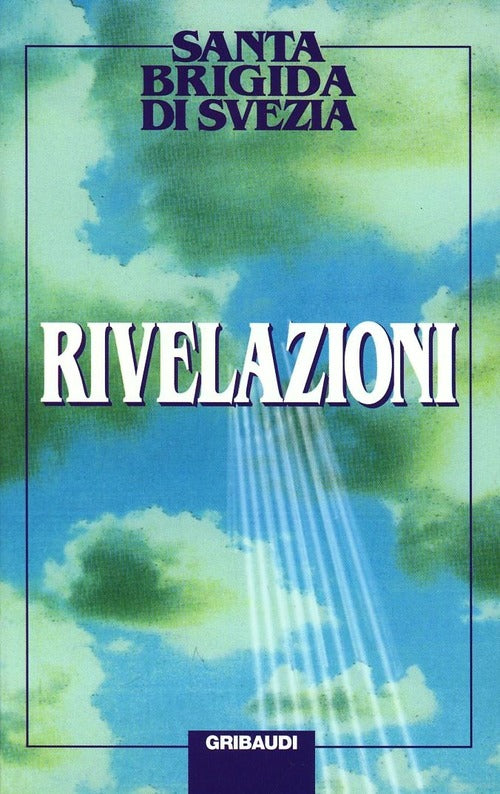 Rivelazioni Brigida Di Svezia (Santa) Gribaudi 1996