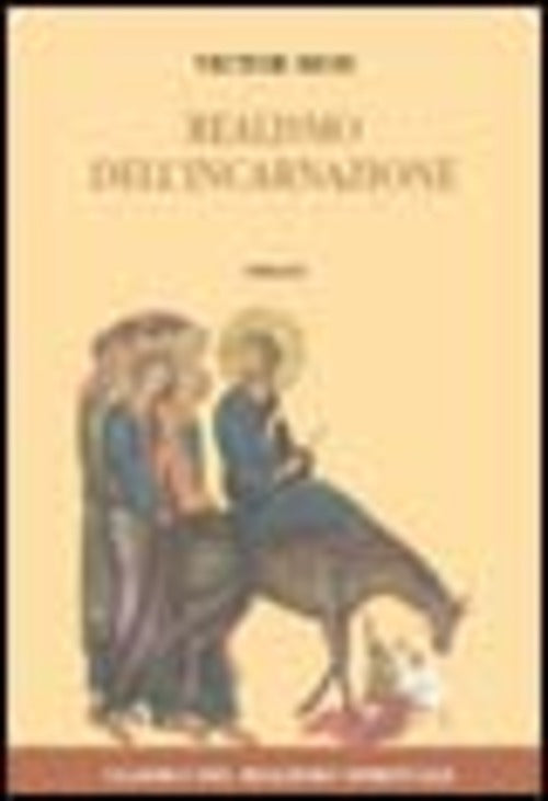 Realismo Dell'incarnazione Victor Sion Gribaudi 2005
