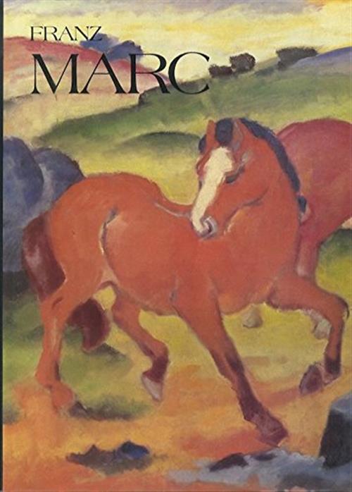 Franz Marc Felicitas Tobien L'editore 1989