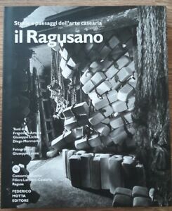 Il Ragusano. Storie E Paesaggi Dell'arte Casearia Diego Mormorio 24 Ore Cultur