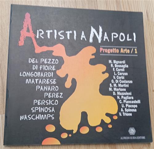 Artisti A Napoli. Progetto Arte. Vol. 1 Age-Alfredo Guida Editore 1997
