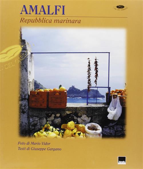 Amalfi. Repubblica Marinara
