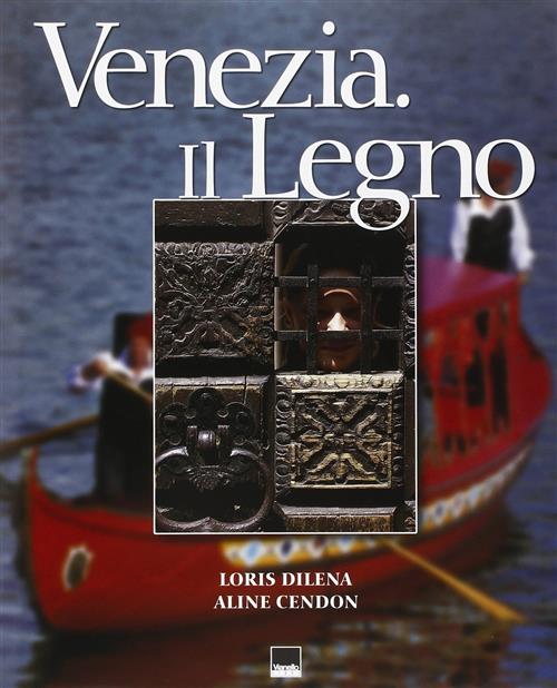 Venezia Il Legno