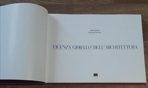 Vicenza Gioiello Dell'architettura