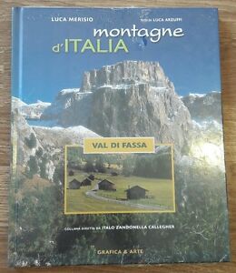 Montagne D'italia. Val Di Fassa Luca Merisio Grafica E Arte 2002