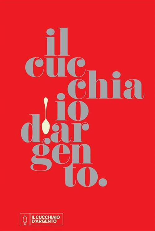 Il Cucchiaio D'argento Cucchiaio D'argento 2016