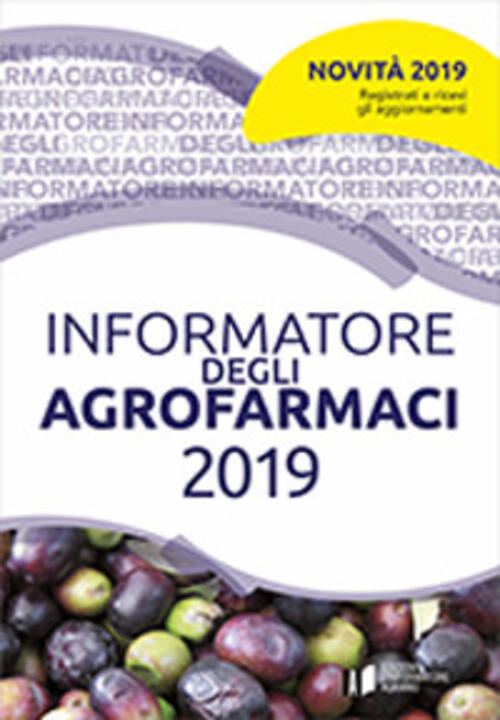 Informatore Degli Agrofarmaci 2019 L'informatore Agrario 2019