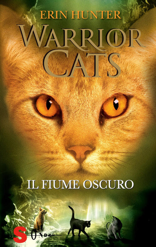 Il Fiume Oscuro. Warrior Cats