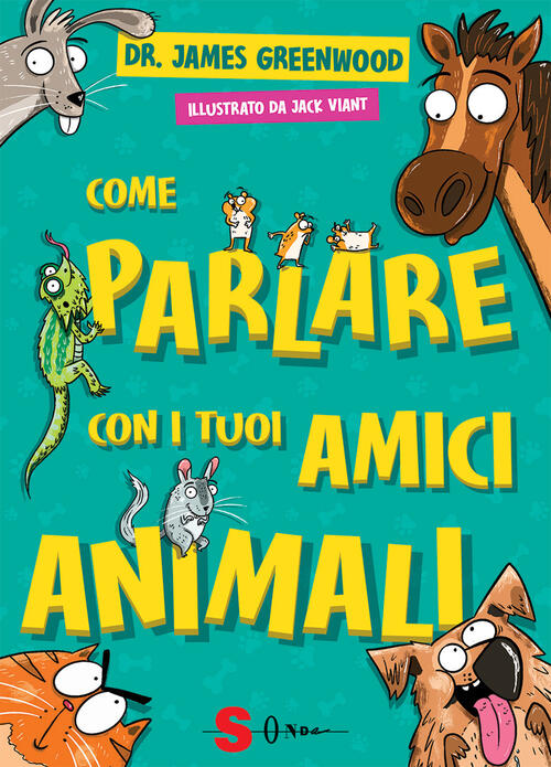 Come Parlare Con I Tuoi Amici Animali James Greenwood Sonda 2026