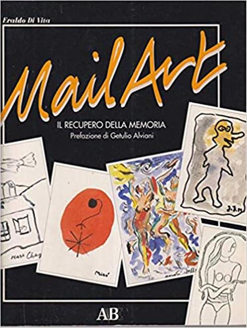Mail Art Il Recupero Della Memoria