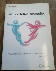 Per Una Felice Sessualità Edizioni Segno