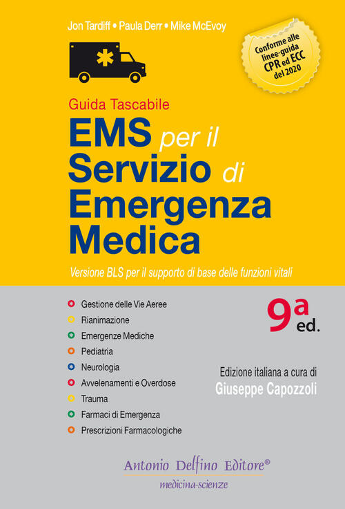 Guida Tascabile Ems Per Il Servizio Di Emergenza Medica Jon Tardiff, Paula Der